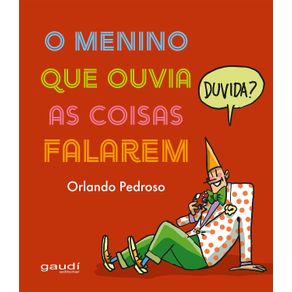 O-menino-que-ouvia-as-coisas-falarem