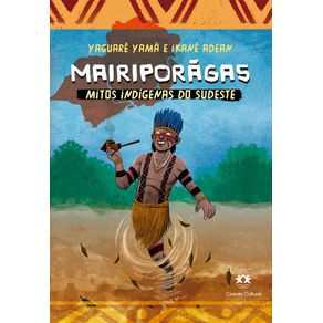 Mairiporaga---Mitos-indigenas-do-Sudeste