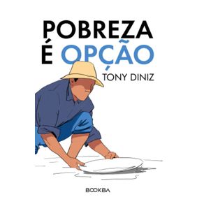 Pobreza-e-Opcao