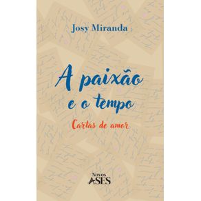 A-paixao-e-o-tempo--Cartas-de-amor