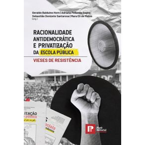 Racionalidade-Antidemocratica-e-Privatizacao-da-Escola-Publica