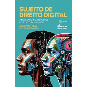 Sujeito-de-direito-digital:-a-nova-governamentalidade-do-sujeito-na-era-digital