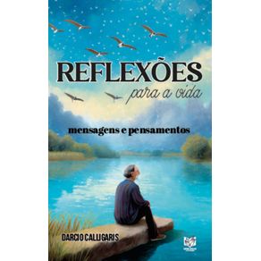 Reflexoes-para-a-vida--Mensagens-e-Pensamentos