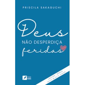 Deus-nao-desperdica-feridas