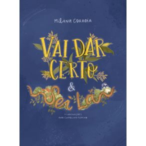 Vai-dar-Certo-e-Sei-La