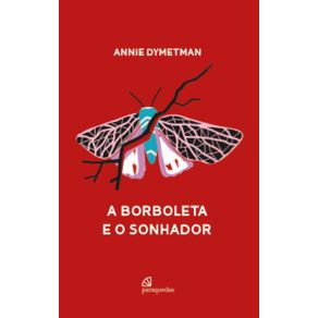 A-borboleta-e-o-sonhador