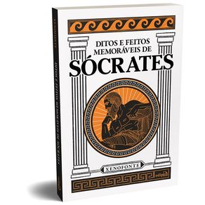 Ditos-e-feitos-memoraveis-de-Socrates