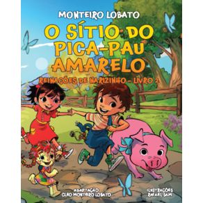 O-Sitio-do-Pica-Pau-Amarelo--Reinacoes-De-Narizinho---Livro-2