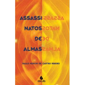Assassinatos-de-almas:-