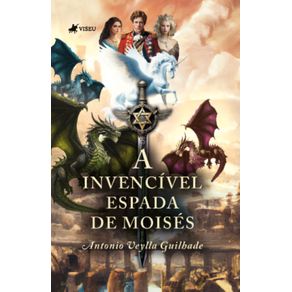 A-Invencivel-Espada-de-Moises