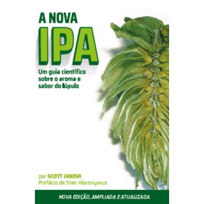 A-nova-IPA--Um-guia-cientifico-sobre-o-aroma-e-o-sabor-do-lupulo