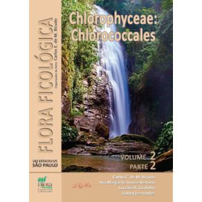 Flora-Ficologica-do-Estado-de-Sao-Paulo-vol.-2-parte-2-–-Chlorophyceae--Chlorococcales