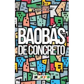 Baobas-de-concreto--coletanea-de-contos-cronicas-e-poemas