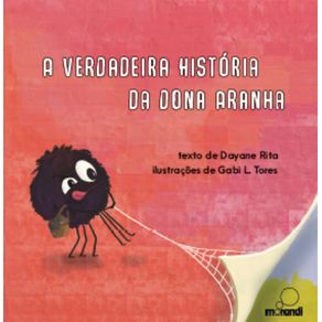 A-verdadeira-historia-da-dona-aranha