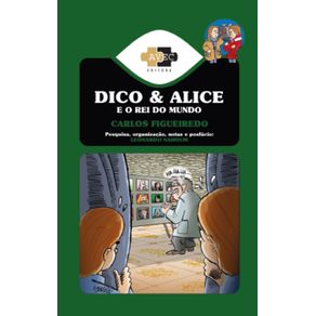 Dico-e-Alice-e-o-Rei-do-Mundo