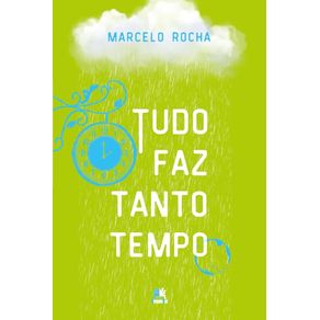 Tudo-faz-tanto-tempo