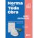 Norma-para-Toda-Obra-–-Volume-1--Construcao-Civil-