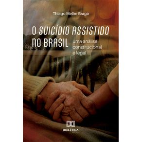 O-suicidio-assistido-no-Brasil--Uma-analise-constitucional-e-legal