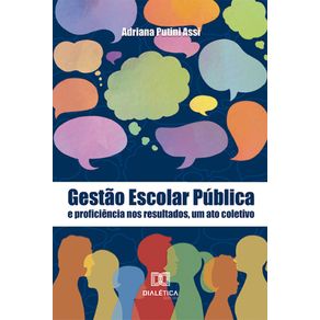 Gestao-Escolar-Publica-e-proficiencia-nos-resultados-um-ato-coletivo