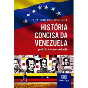 Historia-concisa-da-Venezuela--Politica-e-sociedade