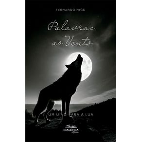 Palavras-ao-Vento:-um-uivo-para-a-lua