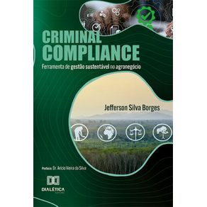 Criminal-Compliance--Ferramenta-de-gestao-sustentavel-no-agronegocio