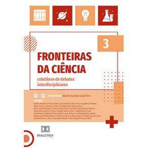 Fronteiras-da-ciencia--coletanea-de-debates-interdisciplinares---Volume-3