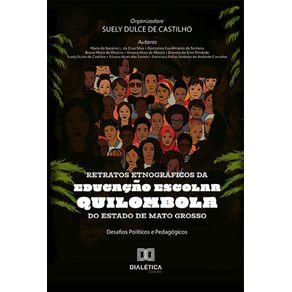 Retratos-etnograficos-da-educacao-escolar-quilombola-do-Estado-de-Mato-Grosso--Desafios-politicos-e-pedagogicos