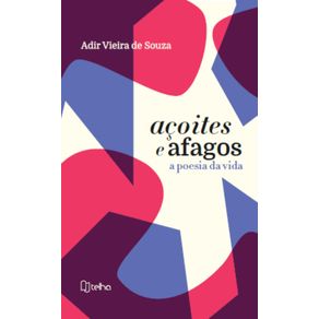 Acoites-e-afagos:-A-poesia-da-vida