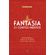 ----Fantasia--22-contos-ineditos