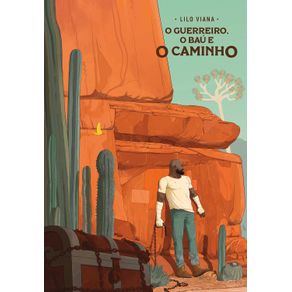 O-guerreiro-o-bau-e-o-caminho