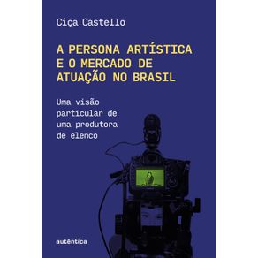 A-persona-artistica-e-o-mercado-de-atuacao-no-Brasil--3110-