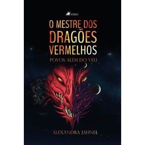 O-mestre-dos-drago~es-vermelhos--Povos-Alem-do-Veu