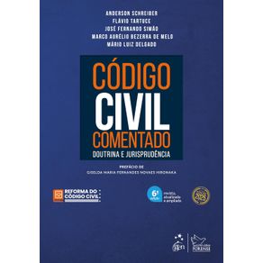 Codigo-Civil-Comentado---Doutrina-e-Jurisprudencia-6a-Edicao-2025