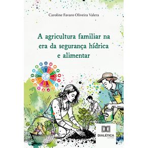 A-agricultura-familiar-na-era-da-seguranca-hidrica-e-alimentar