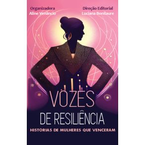 Vozes-de-Resiliencia--Historias-de-Mulheres-que-Venceram