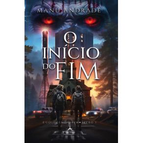 O-Inicio-do-Fim--Duologia-do-Fim---Livro-1