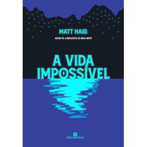 A-vida-impossivel--Do-autor-de-A-biblioteca-da-meia-noite---411-