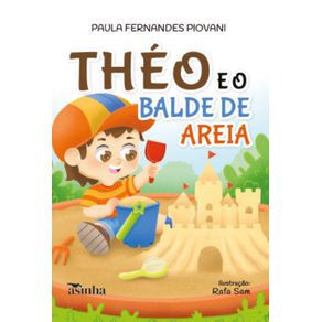 Theo-e-o-balde-de-areia