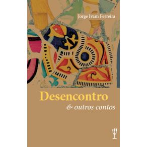 Desencontro:-E-outros-contos