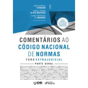 Comentarios-ao-Codigo-Nacional-de-Normas---Foro-Extrajudicial---Parte-Geral---1a-Ed---2024-