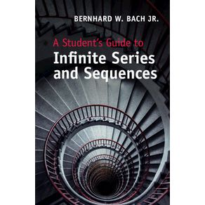 A-Students-Guide-to-Infinite-Series-and-------------Sequences