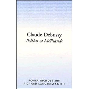Claude-Debussy,-Pelleas-Et-Melisande