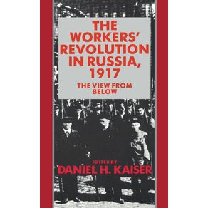 The-Workers-Revolution-in-Russia-1917