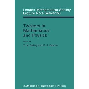 Twistors-in-Mathematics-and-Physics