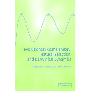 Evolutionary-Game-Theory-Natural-Selection-and-Darwinian-Dynamics