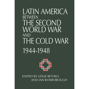 Latin-America-Between-the-Second-World-War-and-the-Cold-War