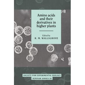 Amino-Acids-and-Their-Derivatives-in-Higher-Plants