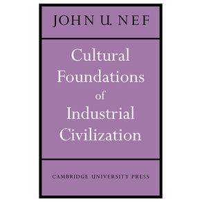 Cultural-Foundations-of-Industrial-Civilization