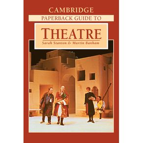The-Cambridge-Paperback-Guide-to-Theatre